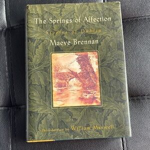 Maeve Brennan 'The Springs of Affection' Book